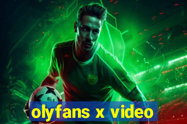 olyfans x video